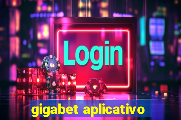 gigabet aplicativo